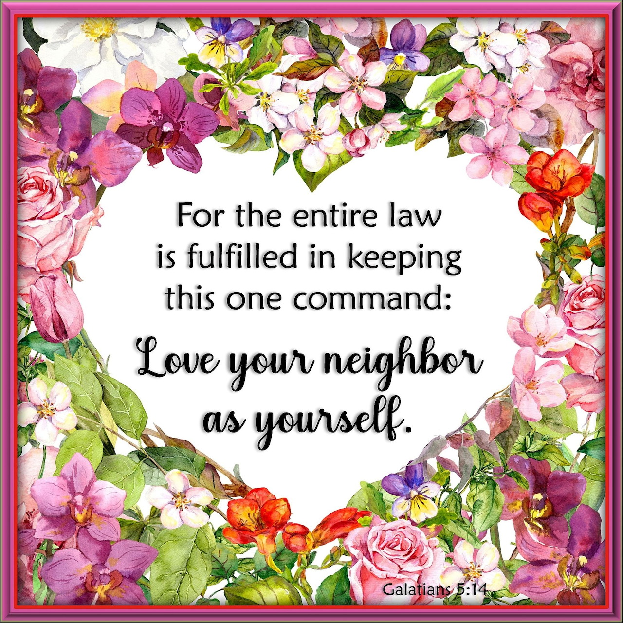 Love Your Neighbor Bible Verse