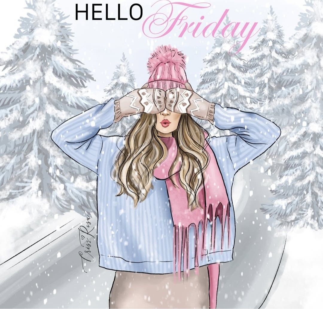 Hello Friday Winter Girl