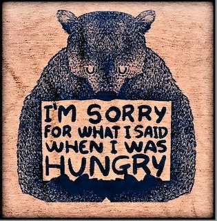 Hungry Bear Funny Sign