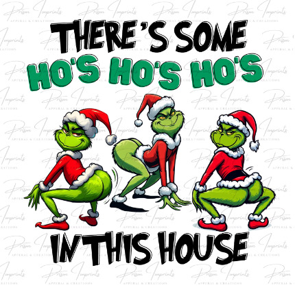 Grinch Ho's in This House
