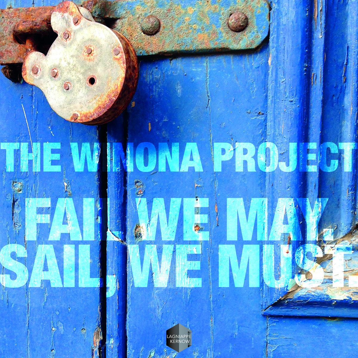 Weathered blue door with a rusty padlock and white text overlay for The Winona Project