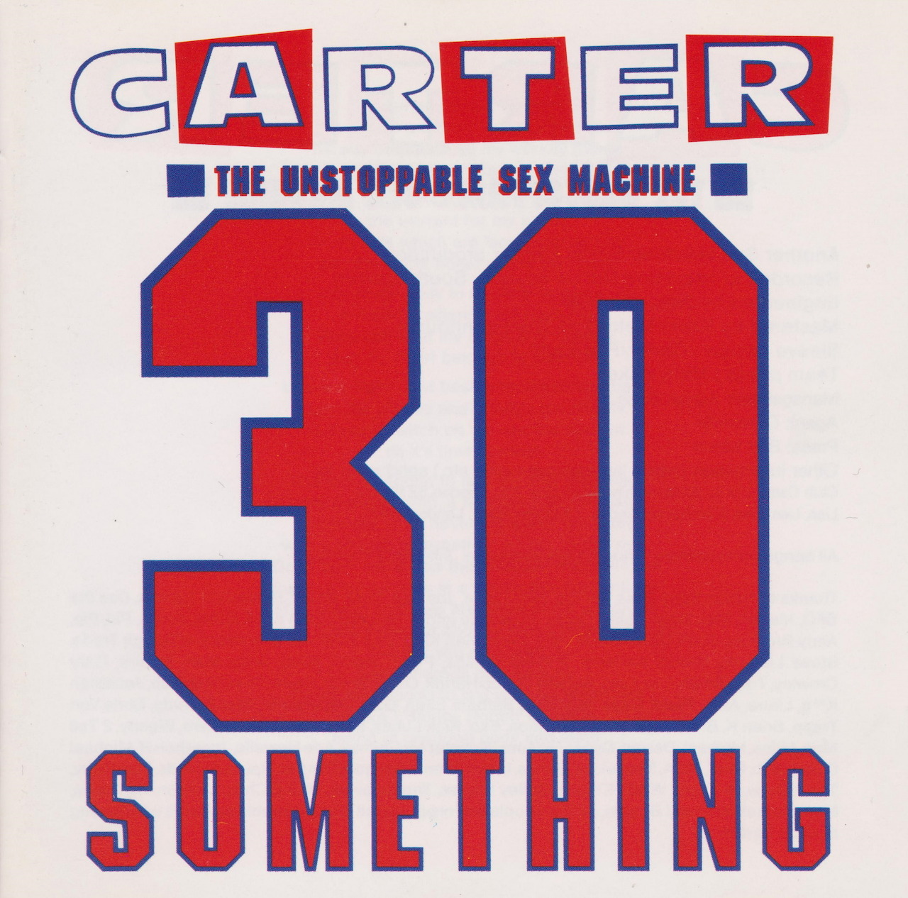 Album cover with bold red and blue text reading Carter and 30 Something on a white background
