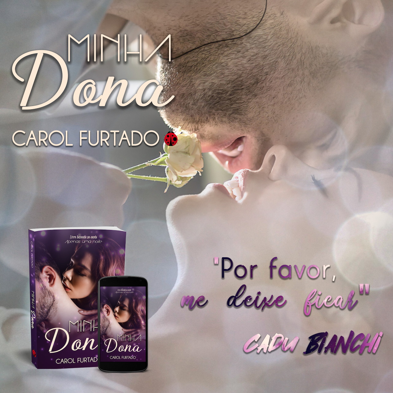 Book cover art showing a close-up couple kissing with a rose and small inset images of the book and phone