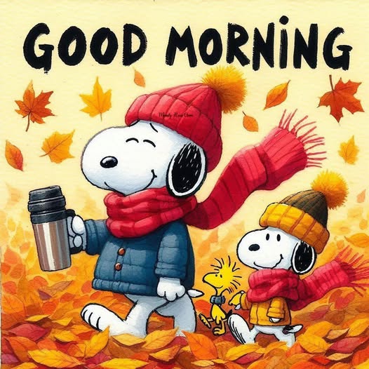 Cartoon of Snoopy and Woodstock in autumn leaves wearing hats and scarves under the words Good Morning
