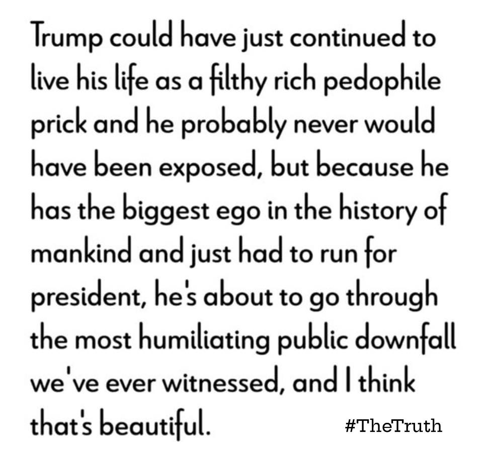 Black political quote text about Trump on a white background with #TheTruth