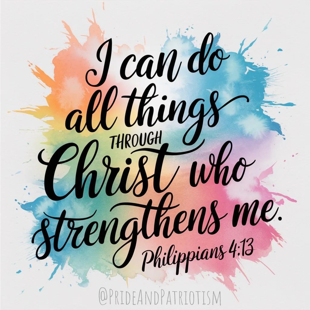 Philippians 4:13 bible verse in calligraphy on watercolor background with orange, blue, pink and green splashes