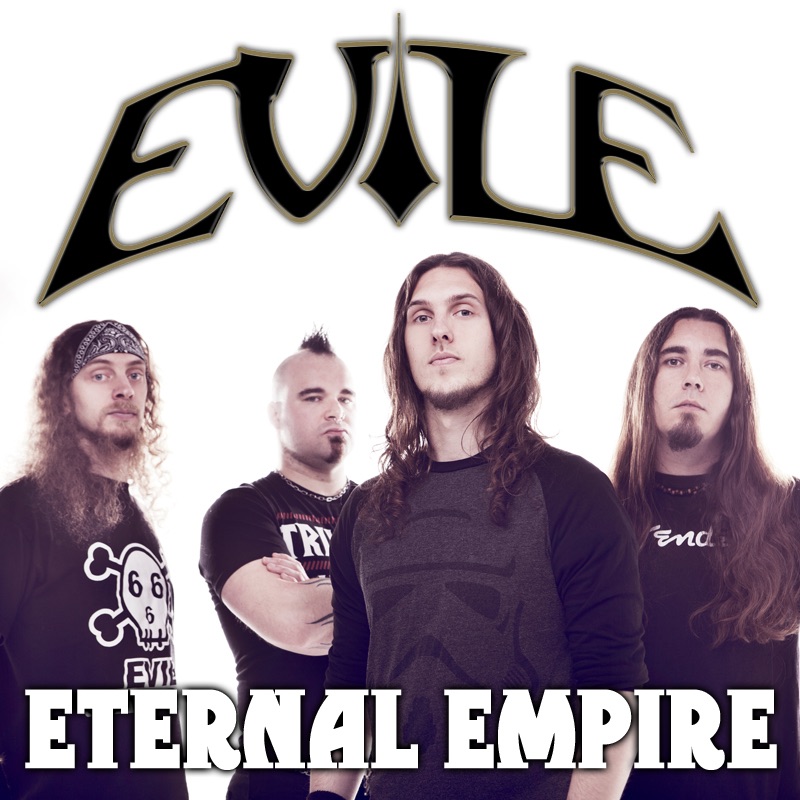 Album-style image of four men posing under the Evile logo with Eternal Empire text below