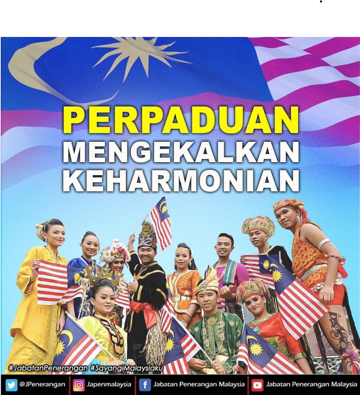 Group of people in Malaysian traditional costumes holding flags with text 'Perpaduan Mengekalkan Keharmonian'