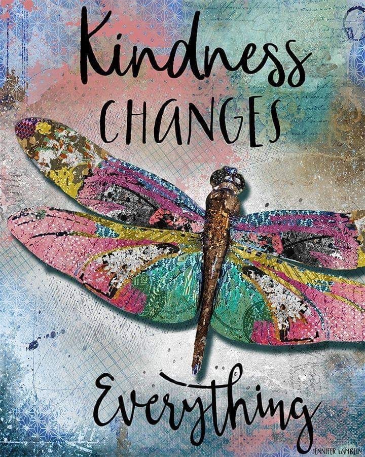 Colorful mixed media dragonfly artwork with text reading Kindness Changes Everything on pastel background