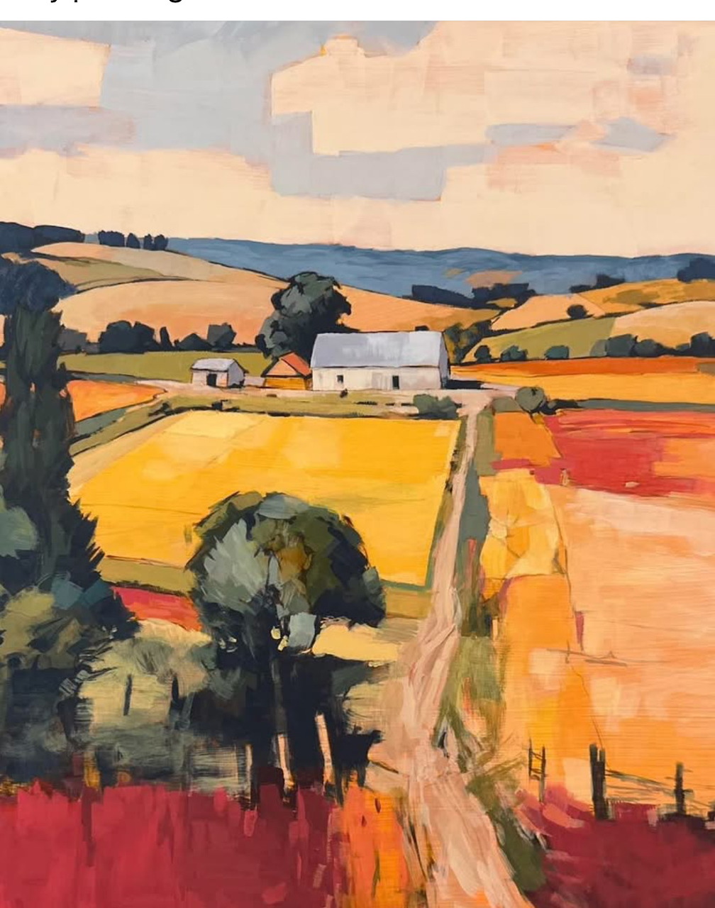 Painted rural landscape with white farmhouse, golden fields, green trees, and rolling hills under a cloudy sky