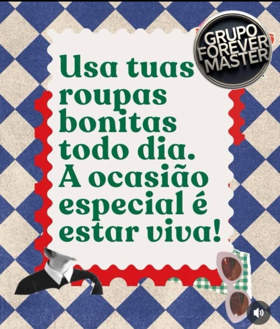 Portuguese motivational quote poster with diamond pattern background and Grupo Forever Master logo