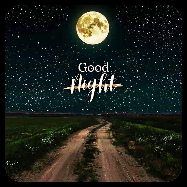Dirt path under full moon and starry sky with Good Night text
