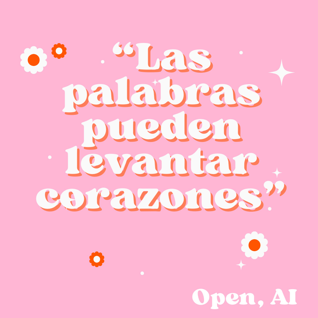 Pink illustration with a Spanish motivational quote in white text and small flowers