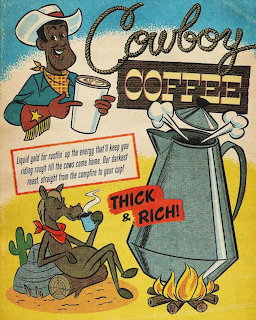Vintage cartoon ad showing cowboy making coffee over campfire with large pot