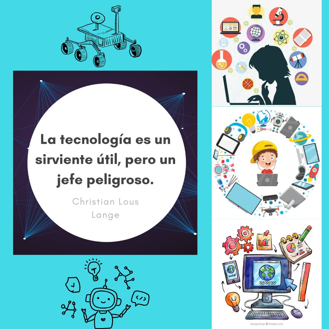 Technology-themed collage with science doodles, gadgets, a computer, and a Spanish quote in the center