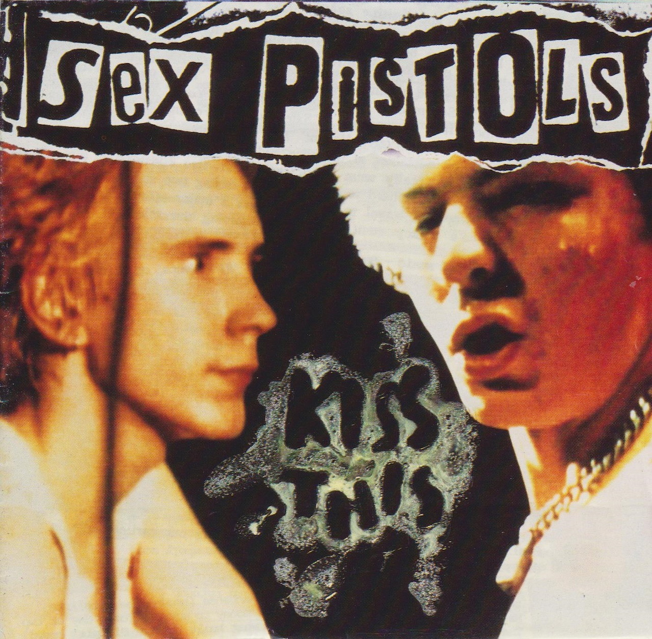 Sex Pistols Kiss This