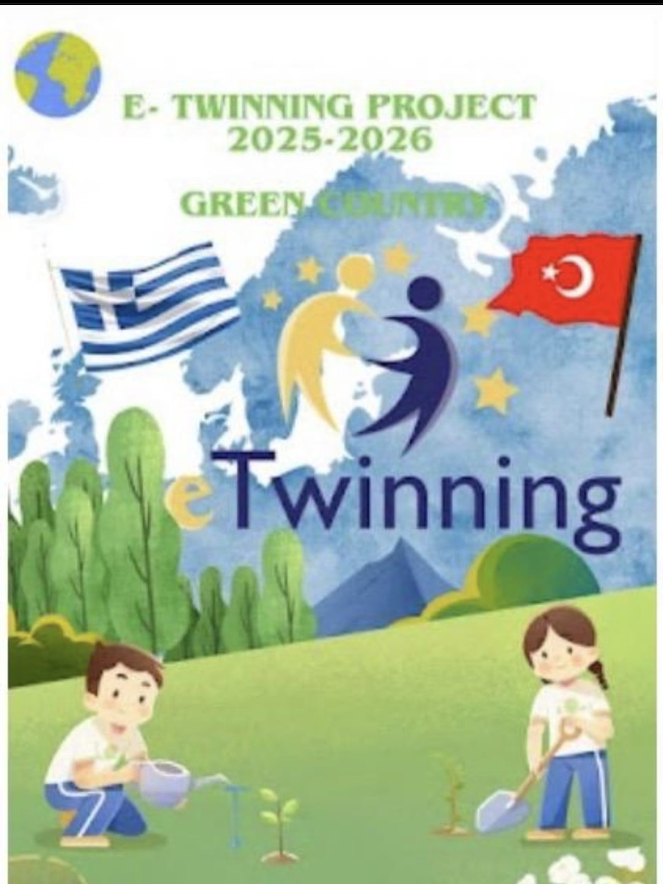 eTwinning Project 2025-2026 Green Country poster with two children planting seedlings and Greek and Turkish flags