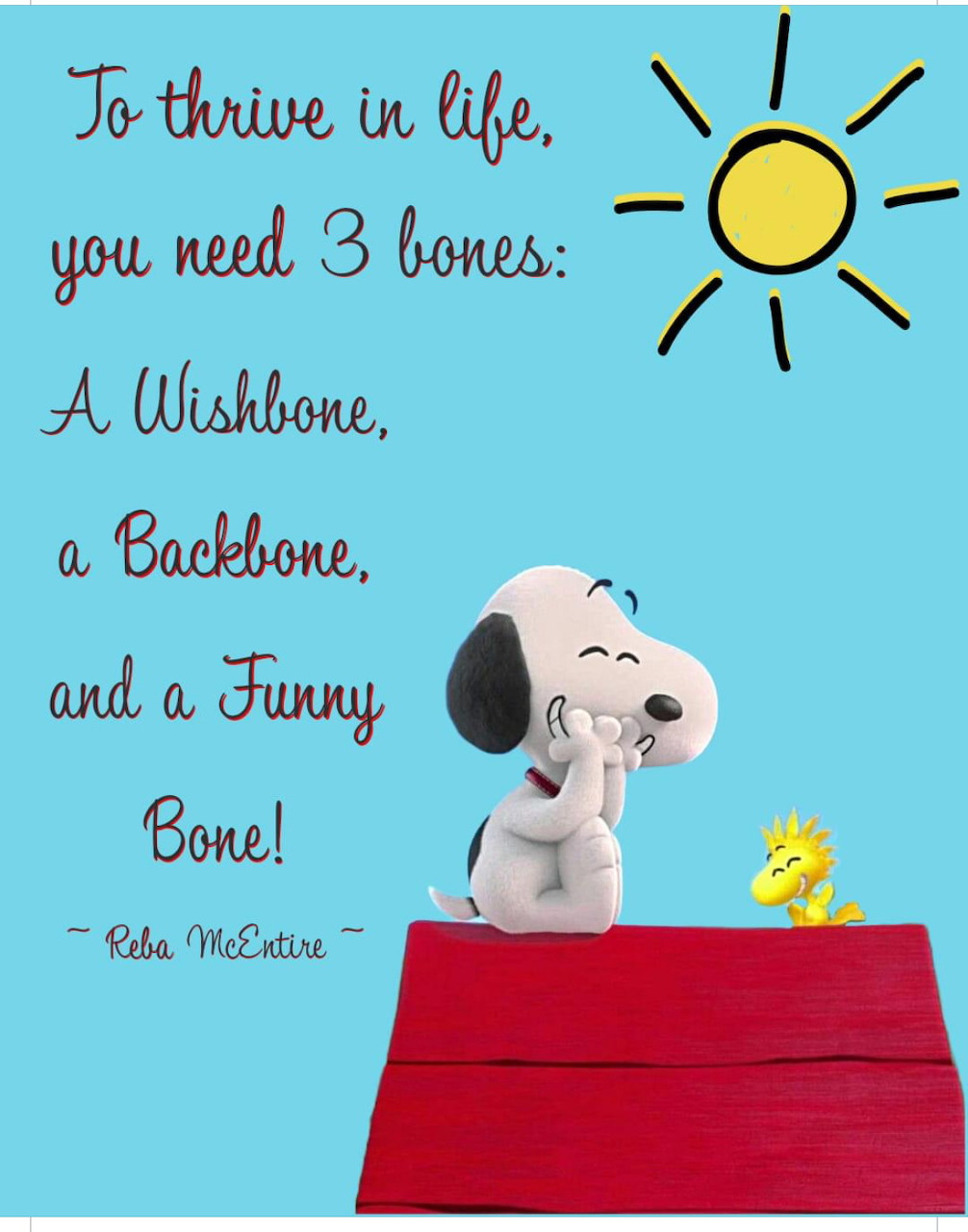 Snoopy on red doghouse with yellow bird and sun, inspirational text about wishbone, backbone, and funny bone