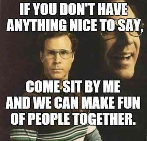 Two men smiling with meme text about making fun of people together