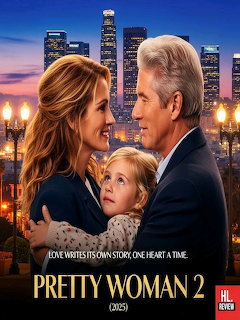 Pretty Woman 2 movie poster with a man and woman embracing and a young blonde girl against a city skyline