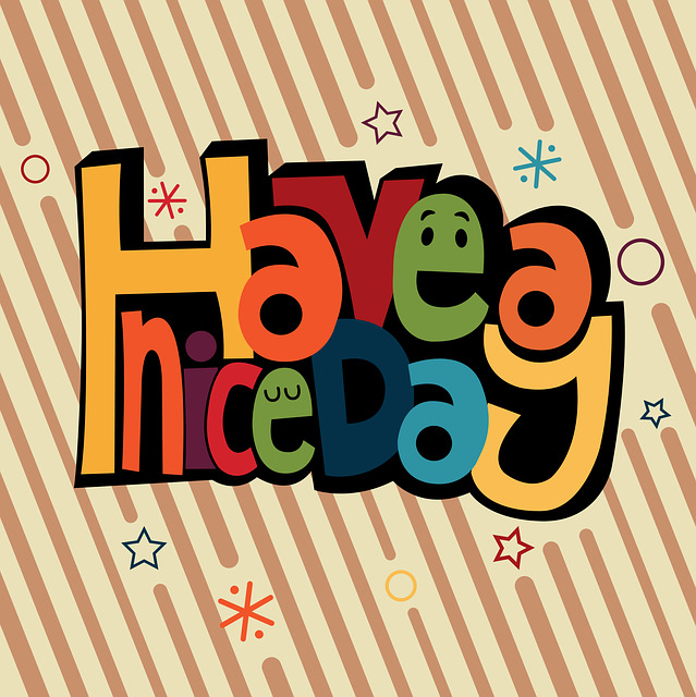 Have a Nice Day Typography