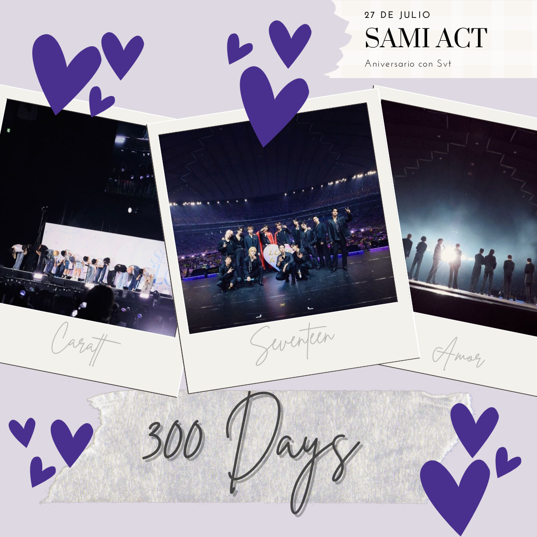 Three concert stage photos in polaroid frames with purple hearts and 300 Days text