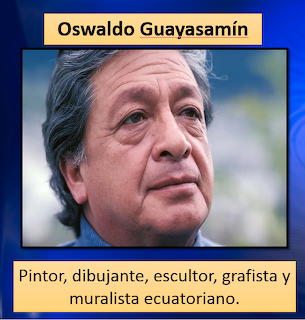 Close-up portrait of Oswaldo Guayasamín with blue background and Spanish text describing his professions