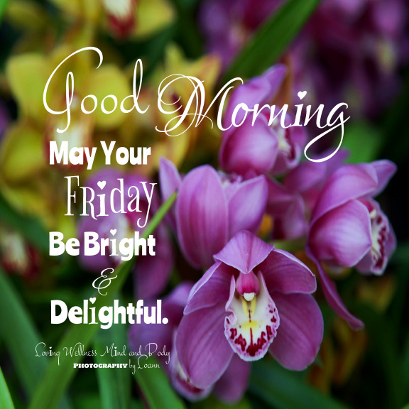 Purple orchid flowers with a Good Morning Friday text overlay