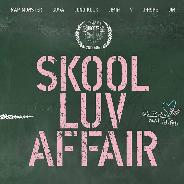 Green chalkboard-style album cover with pink SKOOL LUV AFFAIR text and a BTS emblem